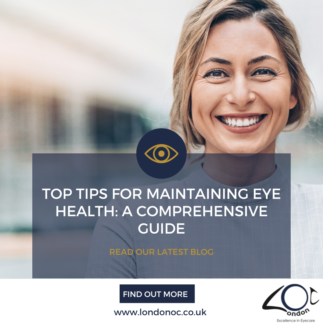 Eye Health - LondonOC - Eye Specialists
