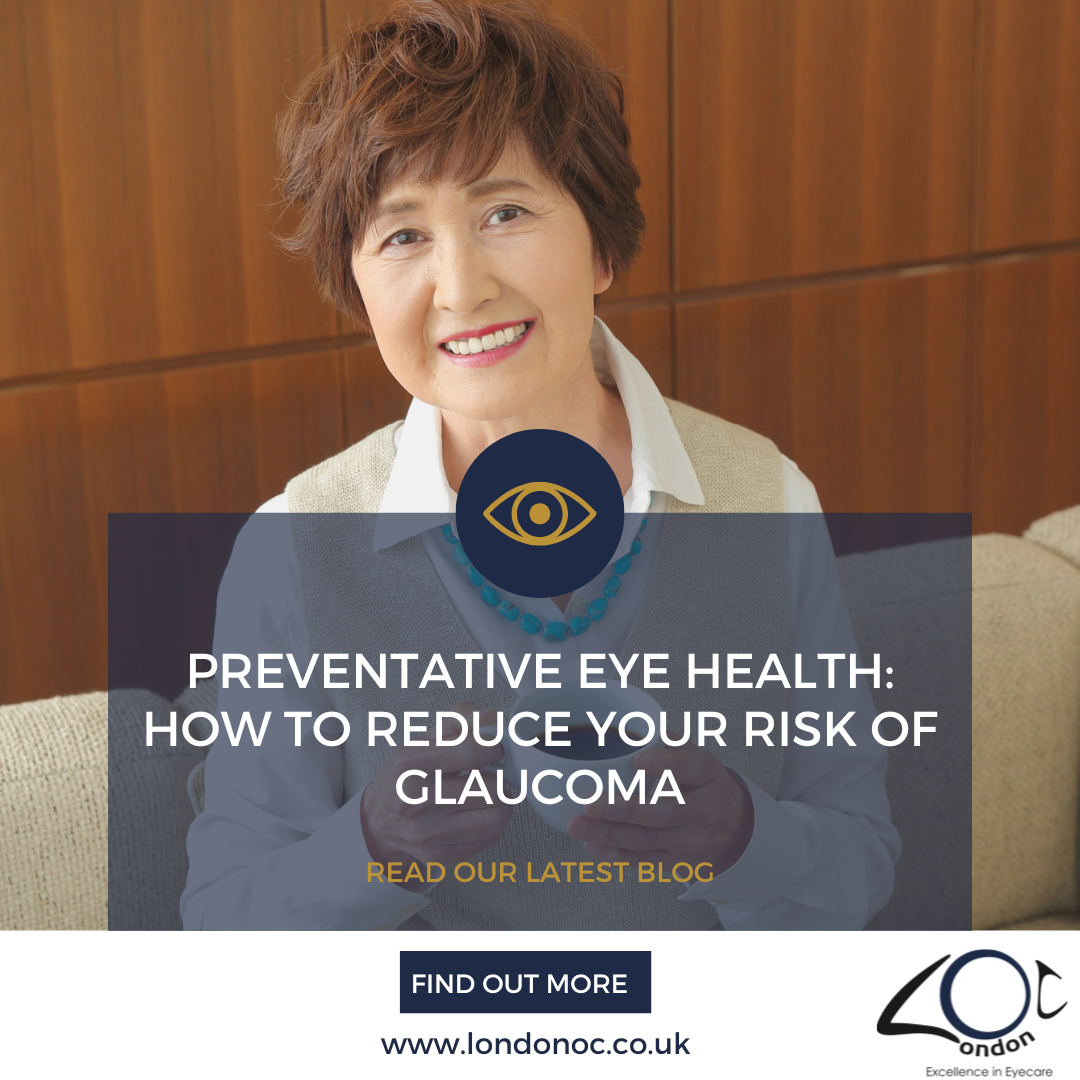 Preventative eye health: How to reduce your risk of glaucoma - LondonOC
