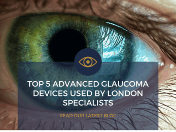 Top 5 advanced glaucoma devices used by specialists - LondonOC