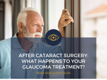 After cataract surgery: what happens to your glaucoma treatment?