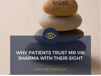 Why patients trust Mr Vik Sharma with their sight - LondonOC