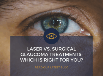Laser vs. Surgical glaucoma treatments: Which is right for you?